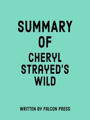 cover image of Summary of Cheryl Strayed's Wild